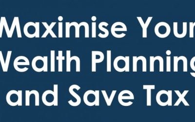 MD’s Top Tax Savings Tips ahead of the Budget on 22nd February 2023 – Maximise Your Wealth Planning and Save Tax